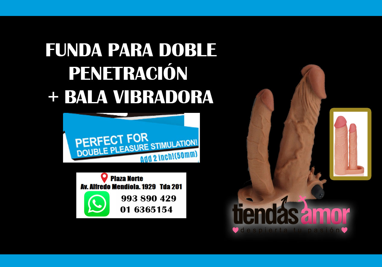 FUNDA PARA DOBLE PENETRACION SUAVE Y TOQUE REAL TIENDAS AMOR